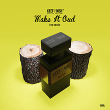 Make it Oud