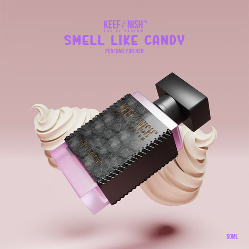 Smell Like Candy