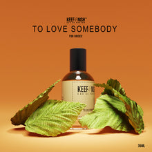 To Love Somebody