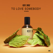 To Love Somebody