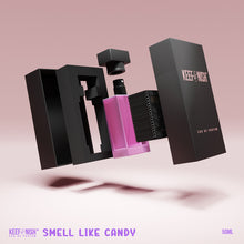 Smell Like Candy