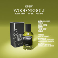 Wood Neroli